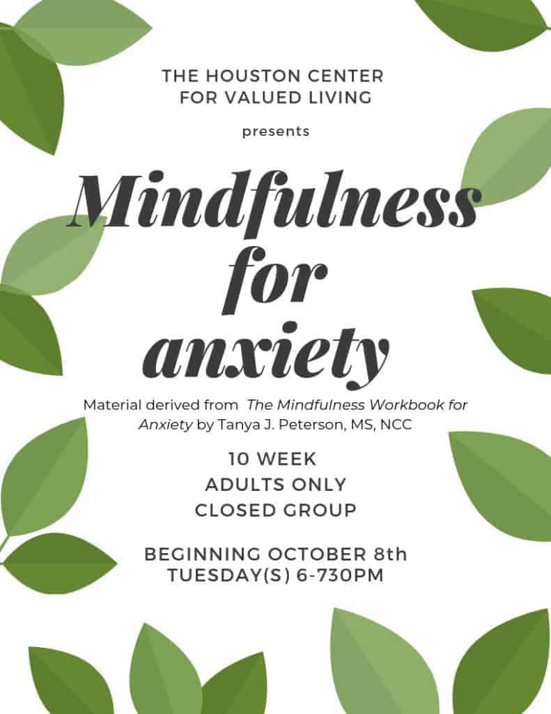 Mindfulness for Anxiety Treatment Group in Houston, TX 77006