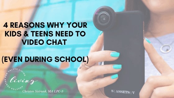 4 Reasons Why Your Kids & Teens Need to Video Chat … Even During School