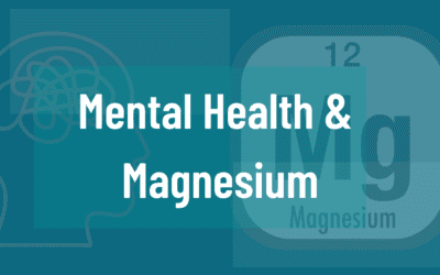 Mental Health & Magnesium