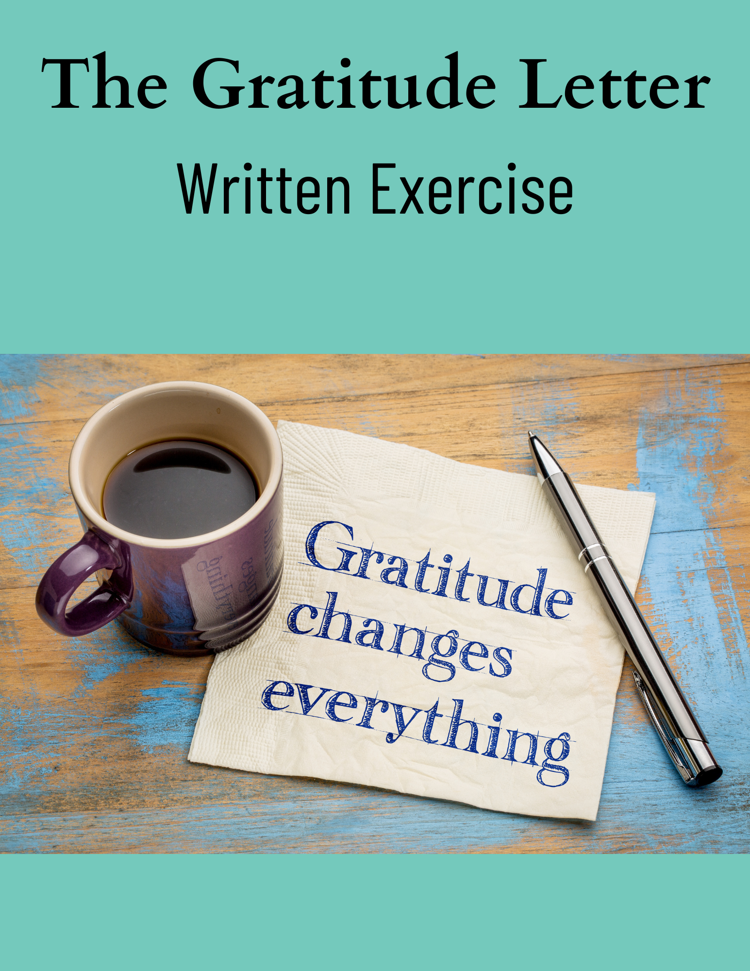 The gratitude letter therapy exercise