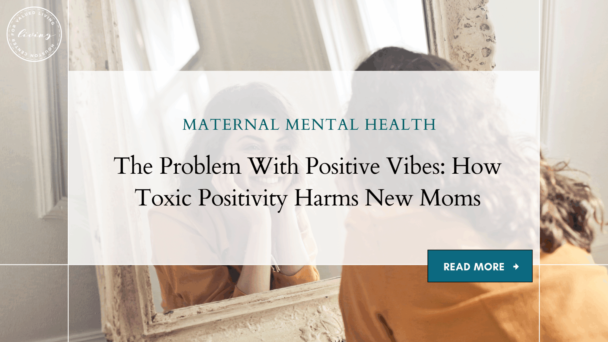 The Problem With Positive Vibes: How Toxic Positivity Harms New Moms