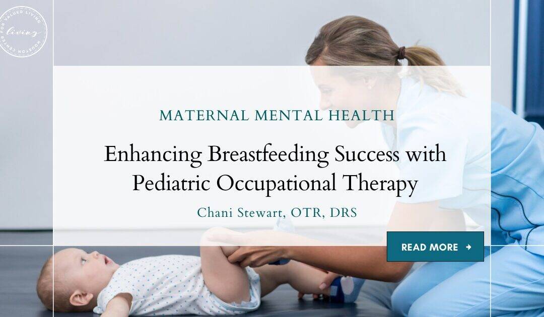 Enhancing Breastfeeding Success with Pediatric Occupational Therapy