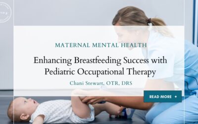 Enhancing Breastfeeding Success with Pediatric Occupational Therapy