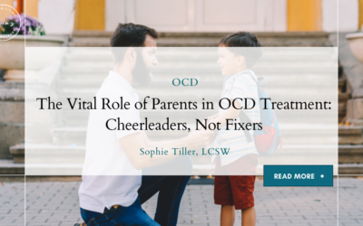 The Vital Role of Parents in OCD Treatment: Cheerleaders, Not Fixers